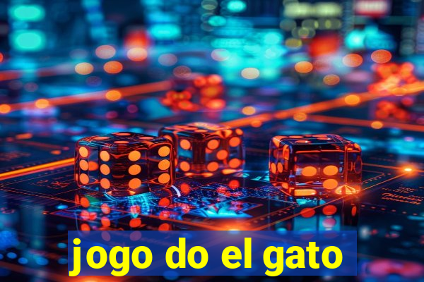 jogo do el gato